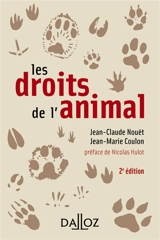 Les droits de l'animal - Jean-Claude Nouët