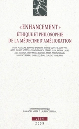 Enhancement : éthique et philosophie de la médecine d'amélioration