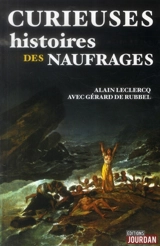 Curieuses histoires des naufrages - François Prado
