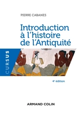 Introduction à l'histoire de l'Antiquité - Pierre Cabanes