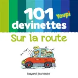 101 devinettes : sur la route - Frédéric Joos