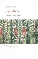 Feuillées - Yves Bonnefoy