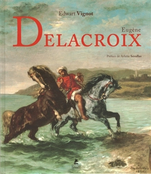 Eugène Delacroix - Edwart Vignot