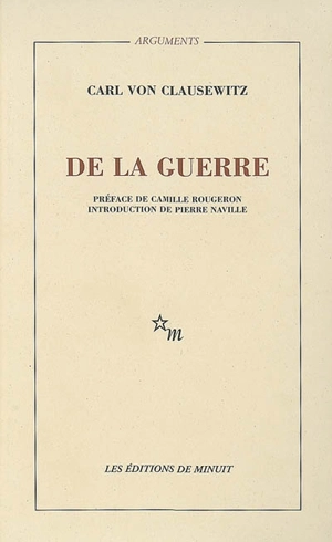De la guerre - Carl von Clausewitz