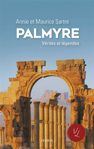 Palmyre - Annie Sartre-Fauriat