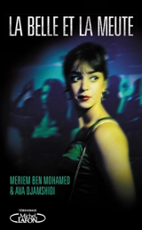La belle et la meute - Meriem Ben Mohamed