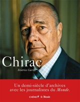 Chirac - Béatrice Gurrey