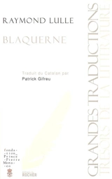 Blaquerne - Raymond Lulle