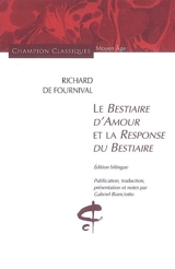 Le bestiaire d'amour. La response du Bestiaire - Richard de Fournival
