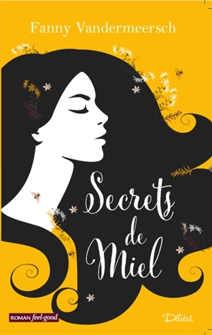 Secrets de miel - Fanny Vandermeersch