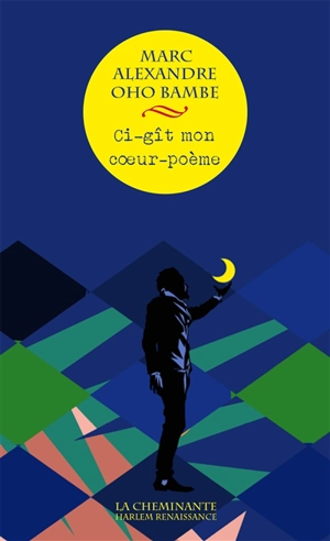 Ci-gît mon coeur - Marc Alexandre Oho Bambe