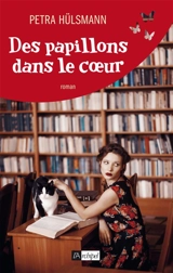 Des papillons dans le coeur - Petra Hülsmann