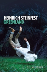Greenland - Heinrich Steinfest
