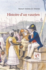 Histoire d'un vaurien - Manuel Antonio de Almeida