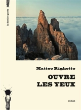 Ouvre les yeux - Matteo Righetto