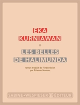 Les belles de Halimunda - Eka Kurniawan