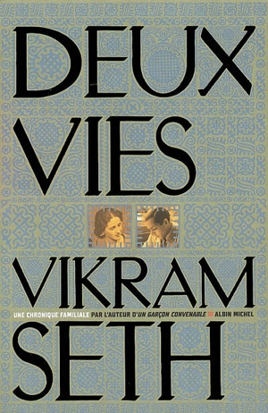 Deux vies - Vikram Seth