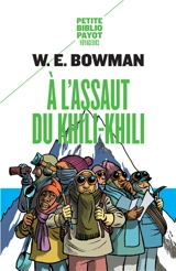 A l'assaut du Khili-Khili - W.E. Bowman