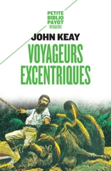 Voyageurs excentriques - John Keay