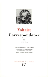 Correspondance. Vol. 13. Juillet 1777-mai 1778 - Voltaire