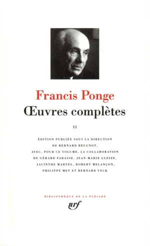 Oeuvres complètes. Vol. 2 - Francis Ponge
