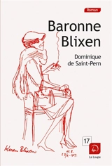 Baronne Blixen - Dominique de Saint Pern