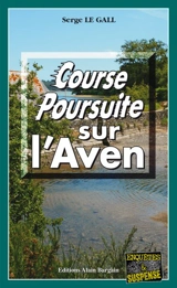 Course poursuite sur l'Aven - Serge Le Gall