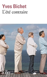 L'été contraire - Yves Bichet