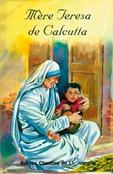 Mère Teresa de Calcutta - Françoise Vintrou