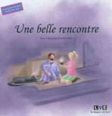 Une belle rencontre - Isabelle Glain