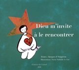 Dieu m'invite à le rencontrer - Jacques d' Avigneau