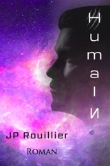 Humain - Jean-Philippe Rouillier