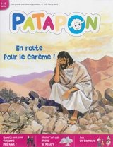 Patapon : mensuel catholique des enfants dès 5 ans, n° 415. En route pour le carême !
