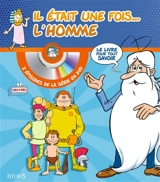 Il était une fois... l'homme - Laure Boyer