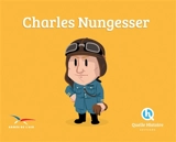 Charles Nungesser - Patricia Crété