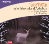 Harry Potter. Vol. 3. Harry Potter et le prisonnier d'Azkaban - J.K. Rowling