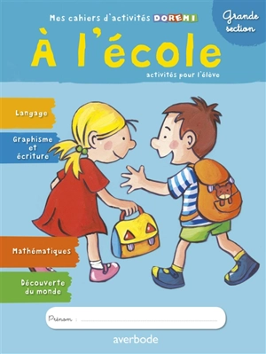 A l'école : grande section