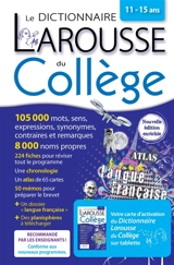 Le dictionnaire Larousse du collège, 11-15 ans