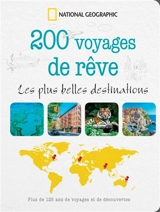 200 voyages de rêve : les plus belles destinations