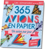 365 avions en papier 2019 : un avion par jour - Ken Blackburn