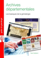 Archives départementales : les basiques de la généalogie - Yann Guillerm