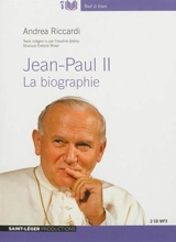 Jean-Paul II : la biographie - Andrea Riccardi