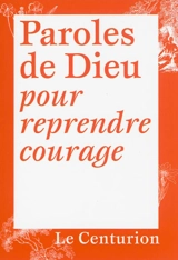 Paroles de Dieu pour reprendre courage - Joseph Stricher