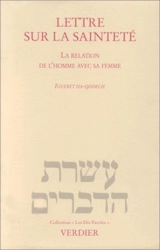 Lettre sur la sainteté : la relation de l'homme avec sa femme. Igueret ha-qodech
