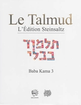 Le Talmud : l'édition Steinsaltz. Vol. 31. Baba Kama. Vol. 3