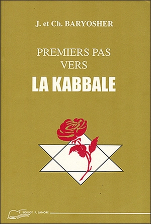 Premiers pas vers la Kabbale - Jacques Baryosher