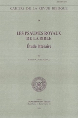 Les psaumes royaux de la Bible : étude littéraire - Robert Couffignal
