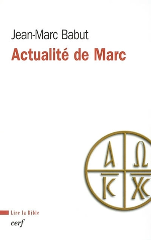 Actualité de Marc - Jean-Marc Babut