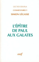L'épître de Paul aux Galates - Simon Légasse