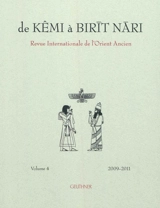 De Kêmi à Birit Nari, n° 4. 2009-2011